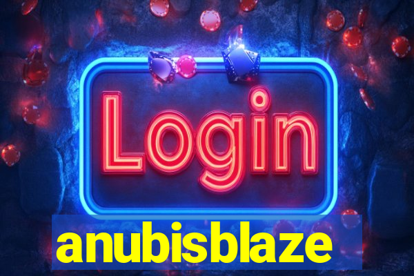 anubisblaze