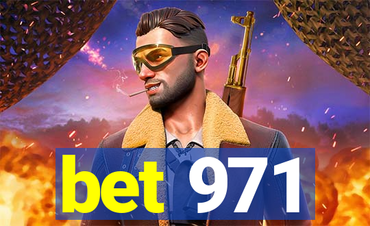 bet 971