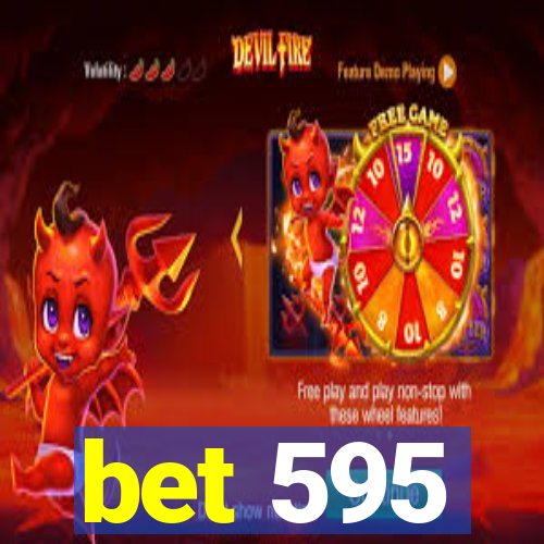 bet 595