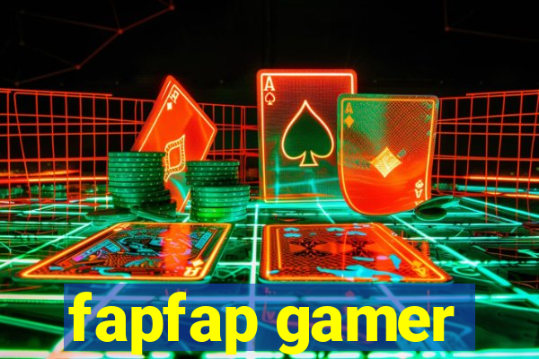 fapfap gamer