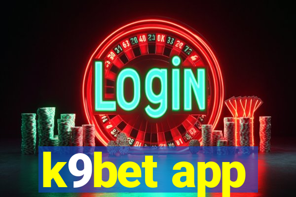 k9bet app