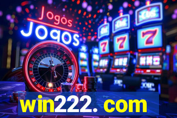 win222. com