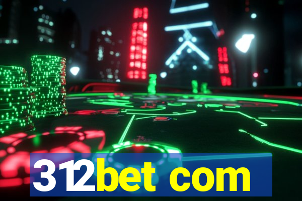 312bet com