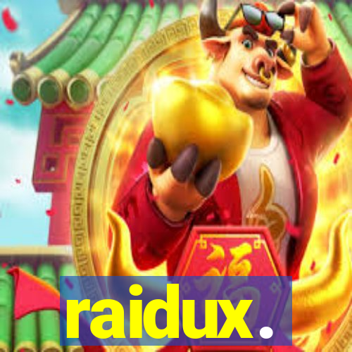 raidux.