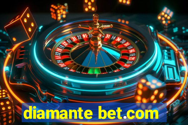 diamante bet.com