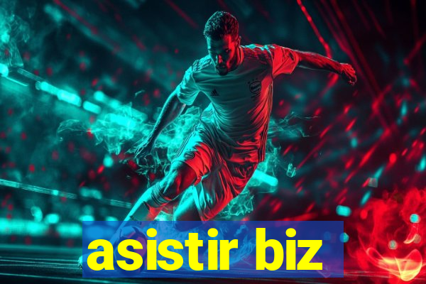 asistir biz