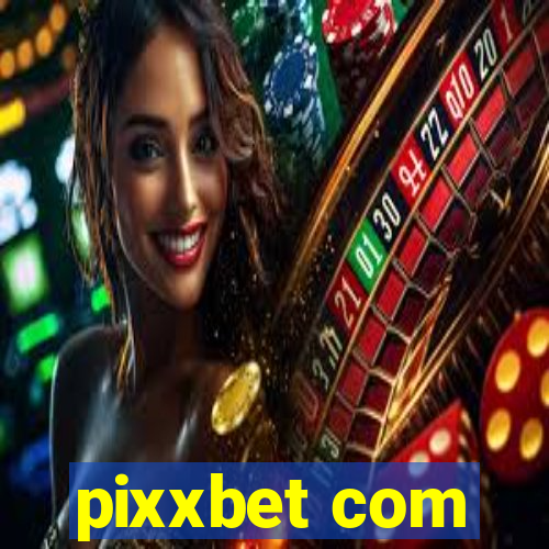 pixxbet com