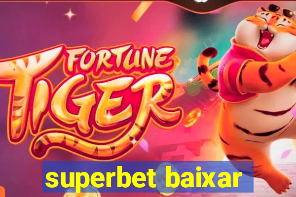 superbet baixar