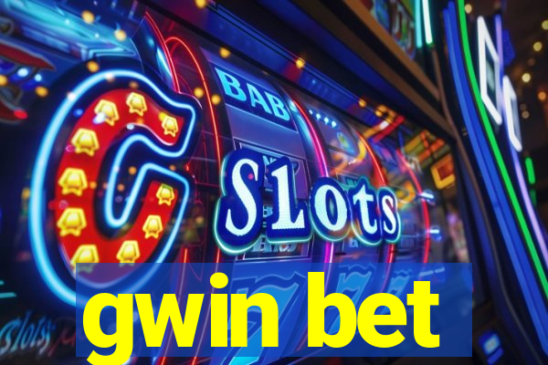 gwin bet