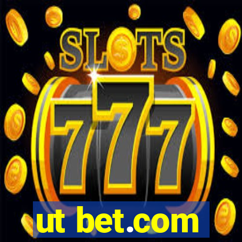 ut bet.com