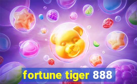 fortune tiger 888