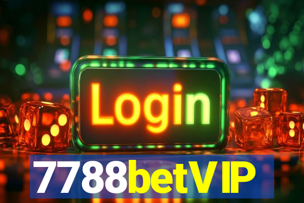 7788betVIP