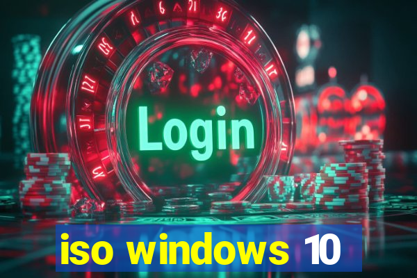 iso windows 10