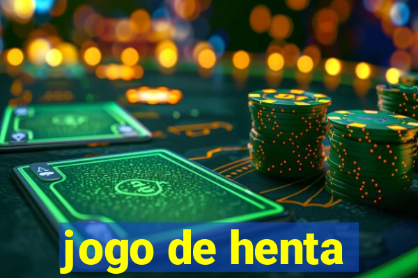 jogo de henta