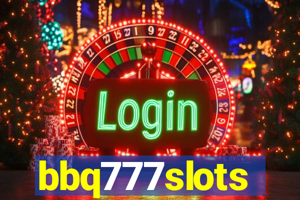 bbq777slots