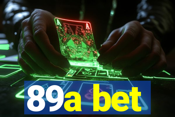 89a bet