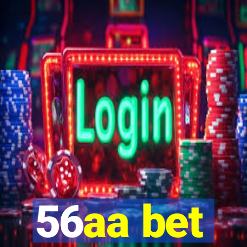 56aa bet