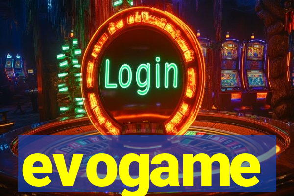 evogame