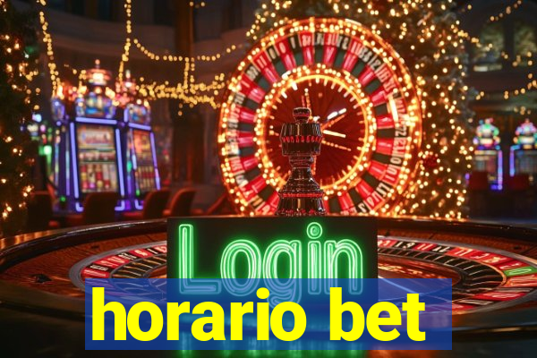 horario bet