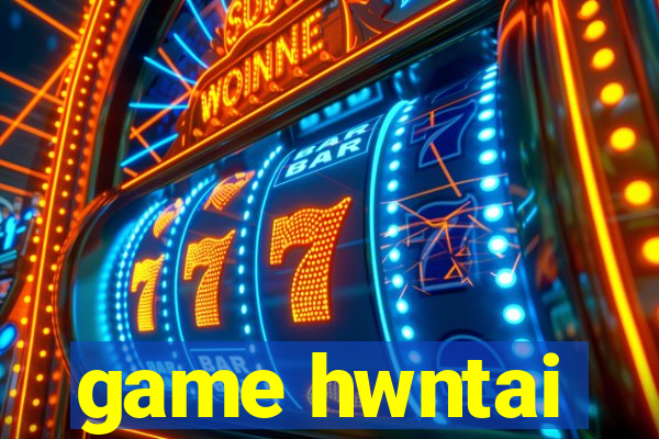 game hwntai