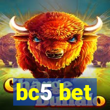 bc5 bet