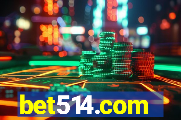 bet514.com