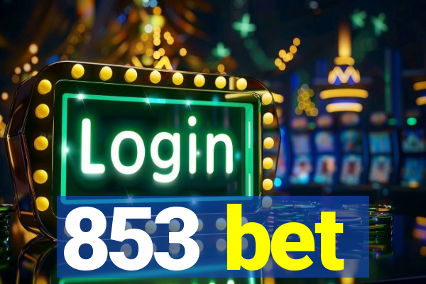 853 bet