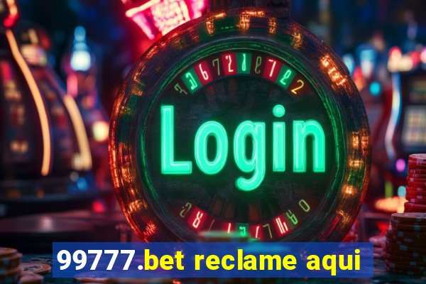 99777.bet reclame aqui