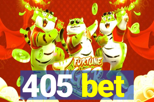 405 bet