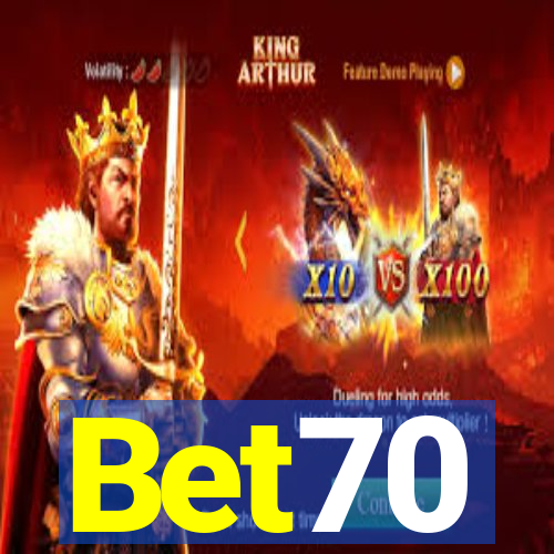 Bet70