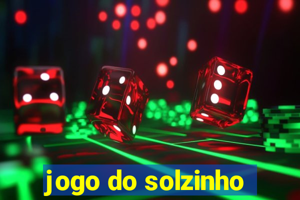 jogo do solzinho