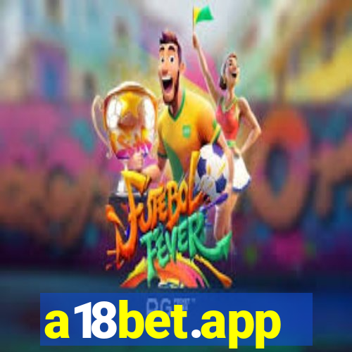 a18bet.app