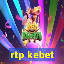 rtp kebet