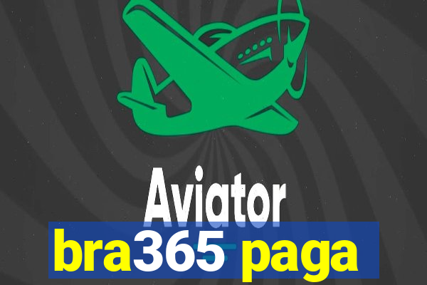 bra365 paga