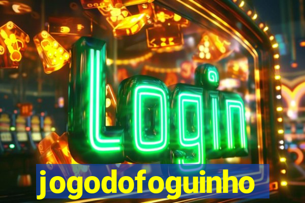 jogodofoguinho