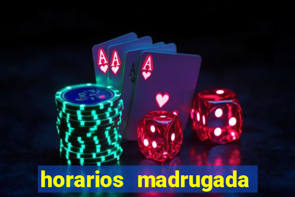 horarios madrugada fortune tiger