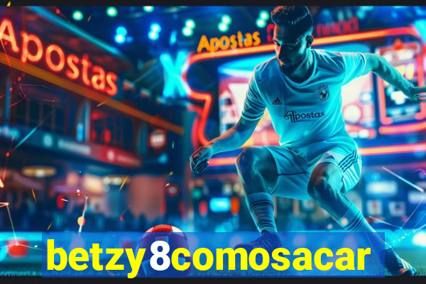 betzy8comosacar