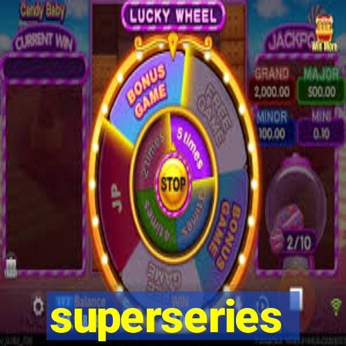 superseries