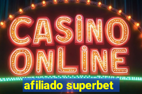 afiliado superbet