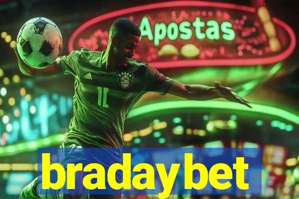 bradaybet