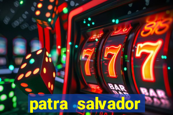 patra salvador bahia telefone