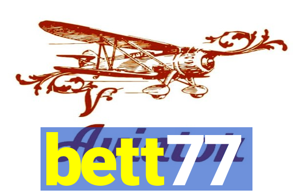 bett77