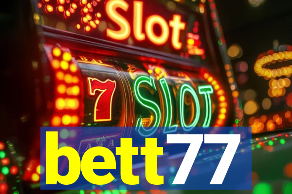 bett77