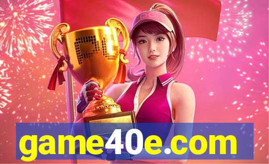 game40e.com