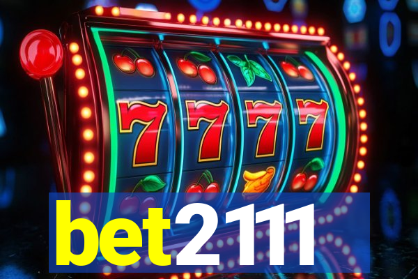 bet2111