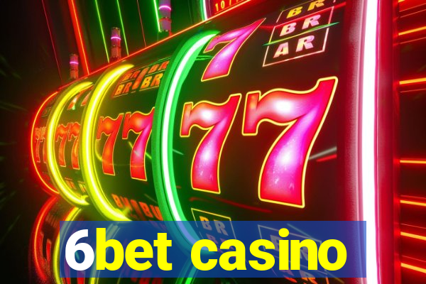 6bet casino
