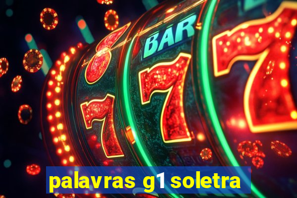 palavras g1 soletra