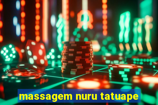 massagem nuru tatuape