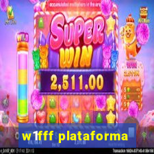 w1fff plataforma
