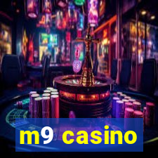 m9 casino